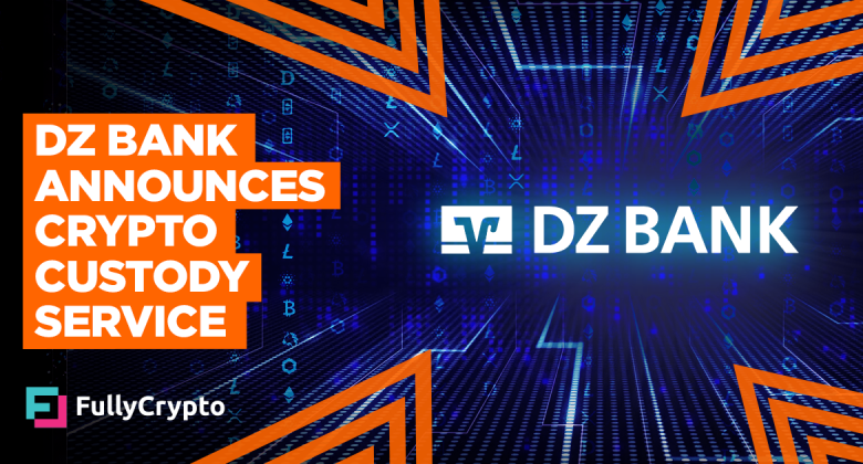 DZ Bank Announces Crypto Custody Service