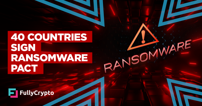 40 Countries Sign Ransomware Pact