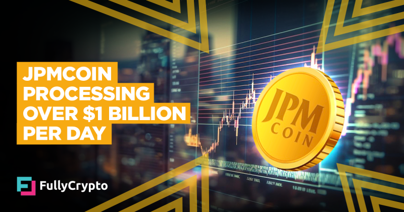 JPMCoin Already Processing Over $1 Billion Per Day