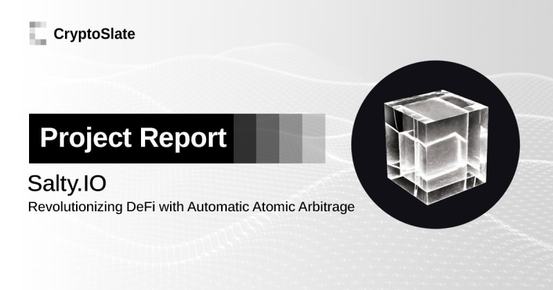 Salty.IO– Revolutionizing DeFi with Automatic Atomic Arbitrage