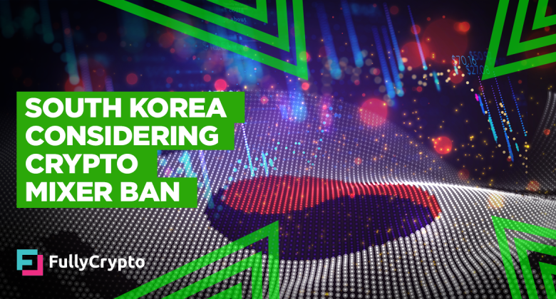 South Korea Considering Crypto Mixer Ban