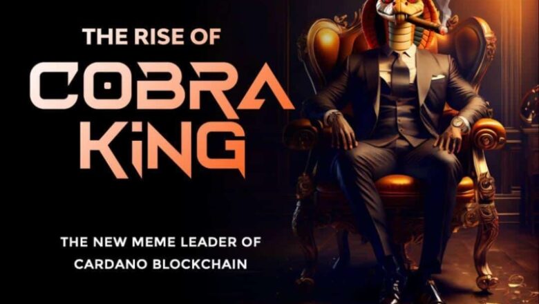 Cobraking Roars to Prominence: Leading the Charge as the Premier Snek Meme on Cardano’s Blockchain with a Remarkable 5000% Surge in Price