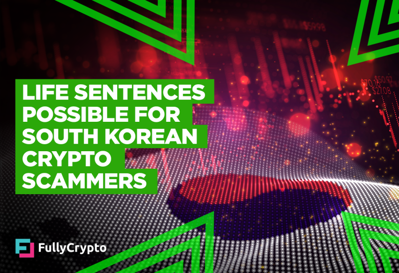 Life Sentences Possible for South Korean Crypto Scammers