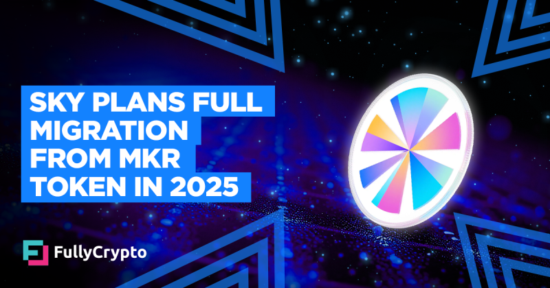 Sky Plans Full Migration From MKR Token in 2025