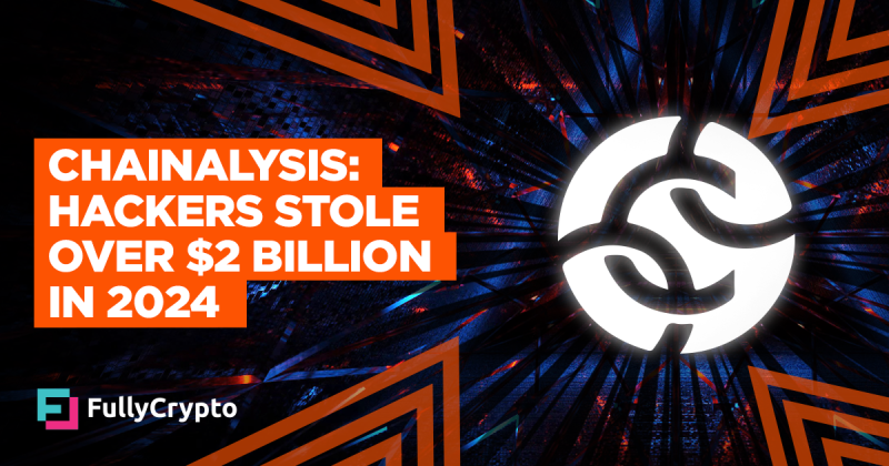 Chainalysis: Hackers Stole Over $2 Billion in 2024