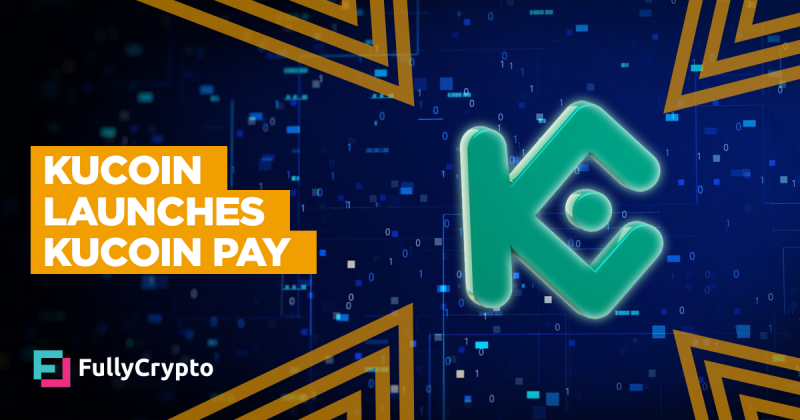 KuCoin Launches KuCoin Pay